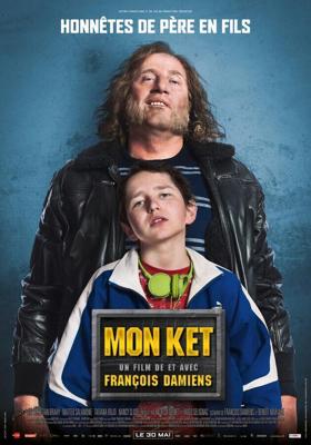 Мой шкет / Mon ket (2018) смотреть онлайн бесплатно в отличном качестве