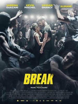 Брейк / Break (2018) смотреть онлайн бесплатно в отличном качестве