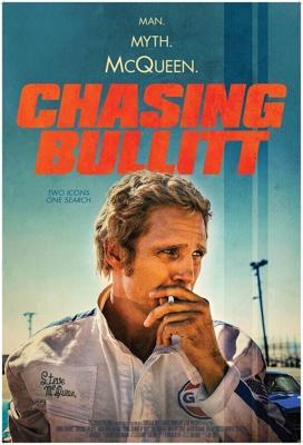 В погоне за Буллиттом / Chasing Bullitt (2018) смотреть онлайн бесплатно в отличном качестве