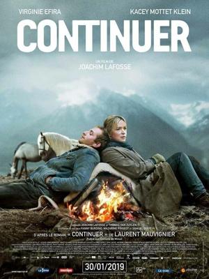 Продолжать / Continuer (2018) смотреть онлайн бесплатно в отличном качестве