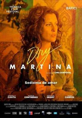 Мартини драй / Dry Martina (2018) смотреть онлайн бесплатно в отличном качестве