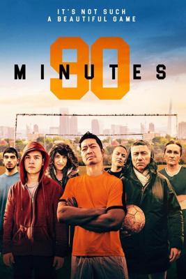 90 Минут / 90 Minutes (2019) смотреть онлайн бесплатно в отличном качестве