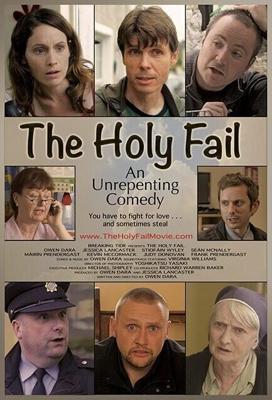 Полный провал (The Holy Fail) 2018 года смотреть онлайн бесплатно в отличном качестве. Постер