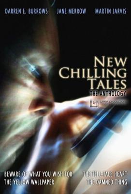 Леденящие душу истории - антология / New Chilling Tales - the Anthology (2018) смотреть онлайн бесплатно в отличном качестве