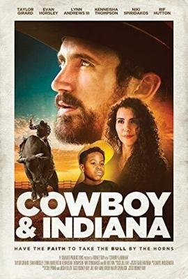 Ковбой и Индиана / Cowboy & Indiana (2018) смотреть онлайн бесплатно в отличном качестве