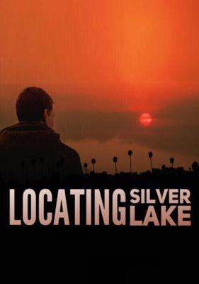 В поисках серебряного озера (Locating Silver Lake) 2018 года смотреть онлайн бесплатно в отличном качестве. Постер