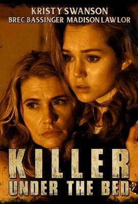 Убийца под кроватью / Killer Under the Bed (2018) смотреть онлайн бесплатно в отличном качестве