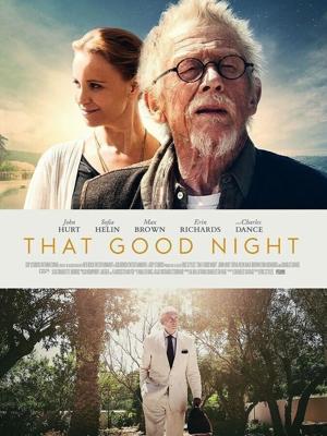 Безропотно во тьму / That Good Night (2017) смотреть онлайн бесплатно в отличном качестве