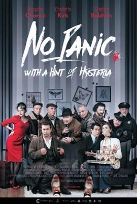 Без паники, с намеком на истерику / No Panic, With a Hint of Hysteria (2016) смотреть онлайн бесплатно в отличном качестве