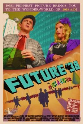 Будущее '38 / Future '38 (2017) смотреть онлайн бесплатно в отличном качестве