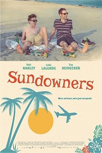 Халтура / Sundowners (2017) смотреть онлайн бесплатно в отличном качестве