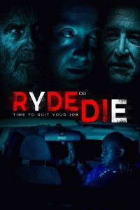 Смертельная поездка / Ryde or Die (2018) смотреть онлайн бесплатно в отличном качестве