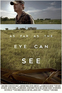 Дальше, чем ты видишь / As Far as the Eye Can See (2016) смотреть онлайн бесплатно в отличном качестве