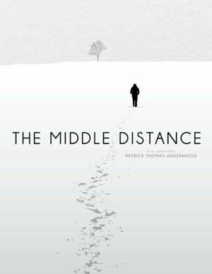 Половина Пути / The Middle Distance (2015) смотреть онлайн бесплатно в отличном качестве