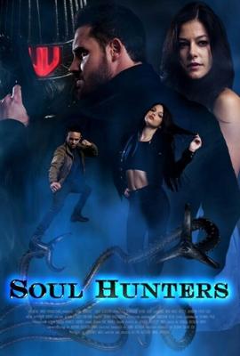 Охотники за душами (Soul Hunters) 2018 года смотреть онлайн бесплатно в отличном качестве. Постер