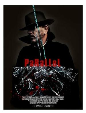 Параллель / Parallel (2016) смотреть онлайн бесплатно в отличном качестве