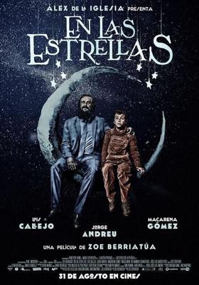 Среди звезд / En las estrellas (2018) смотреть онлайн бесплатно в отличном качестве