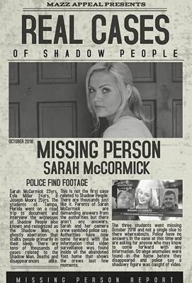 Люди-тени: история исчезновения Сары МакКормик / Real Cases of Shadow People The Sarah McCormick Story (2018) смотреть онлайн бесплатно в отличном качестве