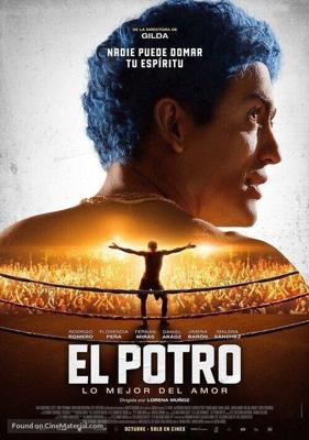 Эль Потро, рождённый любить / El Potro, lo mejor del amor (2018) смотреть онлайн бесплатно в отличном качестве