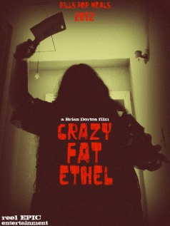 Чокнутая жирная Этель / Crazy Fat Ethel (2016) смотреть онлайн бесплатно в отличном качестве