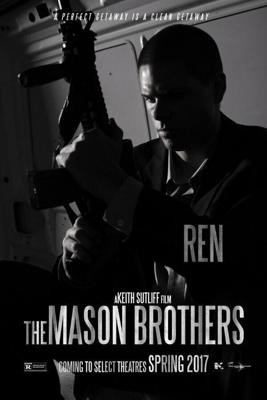 Братья Мейсон (The Mason Brothers) 2017 года смотреть онлайн бесплатно в отличном качестве. Постер