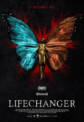 Меняющий жизнь / Lifechanger (2018) смотреть онлайн бесплатно в отличном качестве