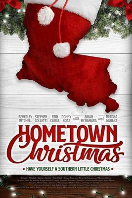 Домашнее рождество / Hometown Christmas (2018) смотреть онлайн бесплатно в отличном качестве