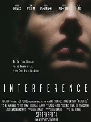 Столкновение / Interference (2018) смотреть онлайн бесплатно в отличном качестве