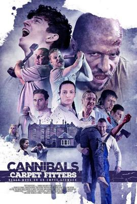 Каннибалы и установщики напольных покрытий / Cannibals and Carpet Fitters (2017) смотреть онлайн бесплатно в отличном качестве