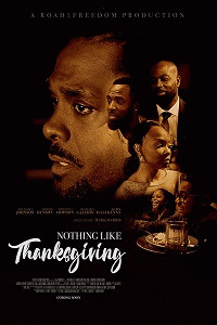 День Благодарения по-новому / Nothing Like Thanksgiving (2018) смотреть онлайн бесплатно в отличном качестве