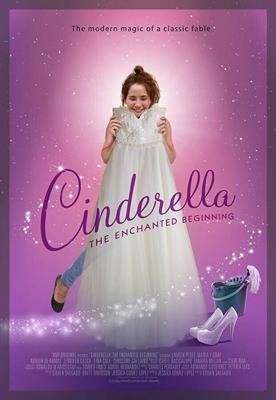 Золушка: зачарованное начало (Cinderella: The Enchanted Beginning) 2018 года смотреть онлайн бесплатно в отличном качестве. Постер