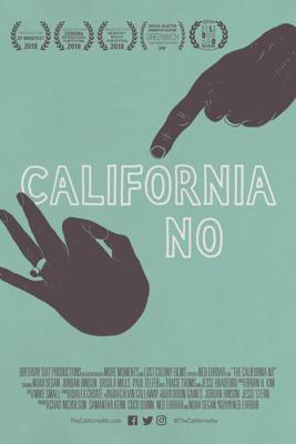 Нет по-калифорнийски / The California No (2018) смотреть онлайн бесплатно в отличном качестве