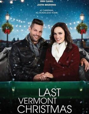 Последнее рождество в Вермонте / Last Vermont Christmas (2018) смотреть онлайн бесплатно в отличном качестве