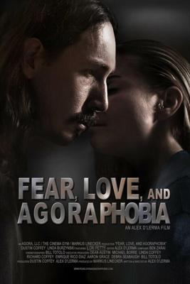 Страх, любовь и агорафобия (Fear, Love, and Agoraphobia) 2018 года смотреть онлайн бесплатно в отличном качестве. Постер