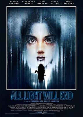 Померкнет свет / All Light Will End (2018) смотреть онлайн бесплатно в отличном качестве