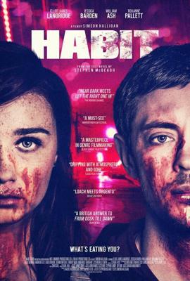 Зависимость / Habit (2017) смотреть онлайн бесплатно в отличном качестве