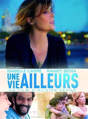 Жизнь в другом месте / Une vie ailleurs (2017) смотреть онлайн бесплатно в отличном качестве