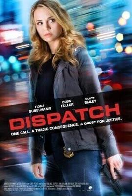 911 кошмар / Dispatch (2016) смотреть онлайн бесплатно в отличном качестве