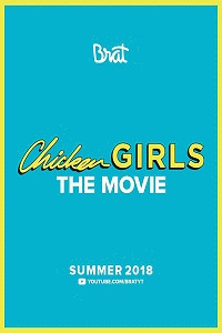 Куриные девочки / Chicken Girls: The Movie (2018) смотреть онлайн бесплатно в отличном качестве