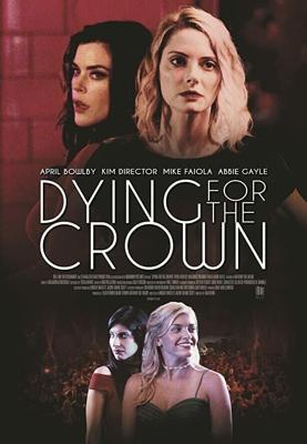 Месть за школьный бал / Dying for the Crown (2018) смотреть онлайн бесплатно в отличном качестве