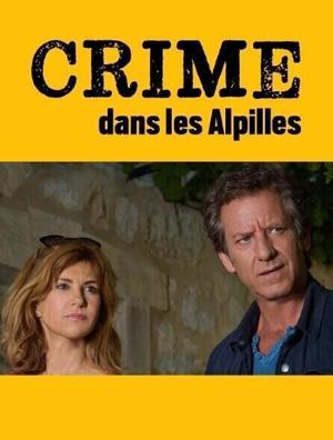 Убийство в Альпийском предгорьи / Crime dans les Alpilles (2017) смотреть онлайн бесплатно в отличном качестве