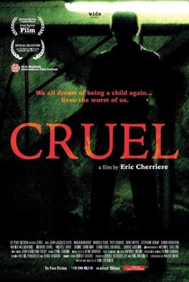 Жестокий (Cruel) 2014 года смотреть онлайн бесплатно в отличном качестве. Постер