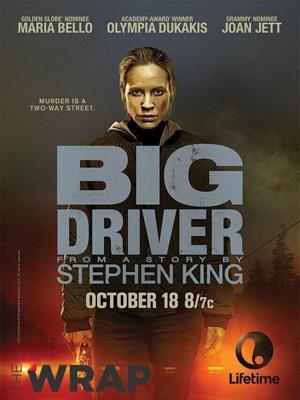 Громила (Big Driver) 2014 года смотреть онлайн бесплатно в отличном качестве. Постер