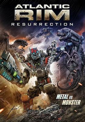 Атлантический рубеж 2 / Atlantic Rim: Resurrection (2018) смотреть онлайн бесплатно в отличном качестве