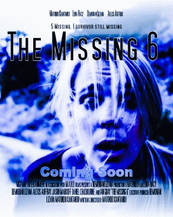 Пропавшие 6 / The Missing 6 (2017) смотреть онлайн бесплатно в отличном качестве