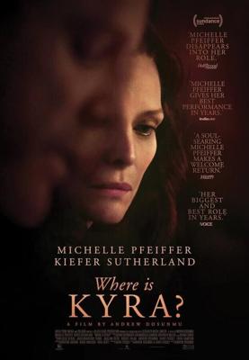 Где Кайра? / Where Is Kyra? (2017) смотреть онлайн бесплатно в отличном качестве