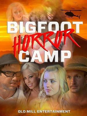 Лагерь страха / Bigfoot Horror Camp (2017) смотреть онлайн бесплатно в отличном качестве