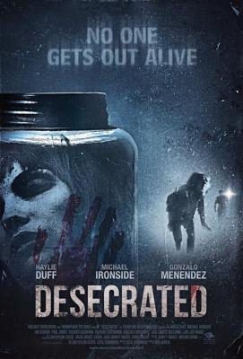 Осквернённый / Desecrated (2015) смотреть онлайн бесплатно в отличном качестве