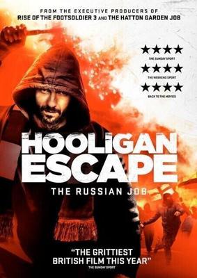 Побег хулиганов. Русское дело / Hooligan Escape (2018) смотреть онлайн бесплатно в отличном качестве