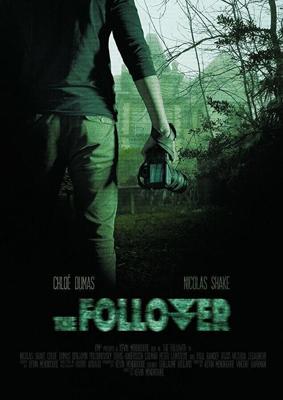 Идущий следом (The Follower) 2017 года смотреть онлайн бесплатно в отличном качестве. Постер